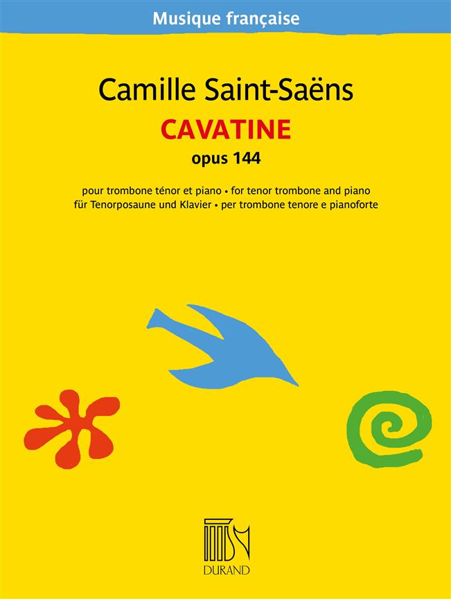 Saint-Saens: Cavatine  Opus 144  for Trombone published by Durand